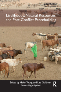 Imagen de portada: Livelihoods, Natural Resources, and Post-Conflict Peacebuilding 1st edition 9781849712330