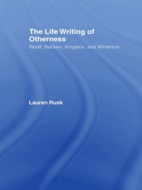 Titelbild: The Life Writing of Otherness 1st edition 9780415803533