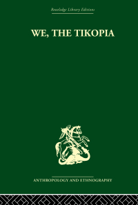 Cover image: We the Tikopia 1st edition 9781032809342