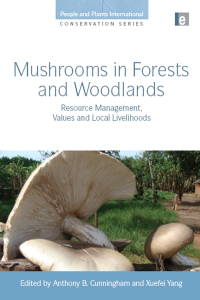 Cover image: Mushrooms in Forests and Woodlands 1st edition 9781849711395