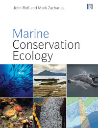 Cover image: Marine Conservation Ecology 1st edition 9781844078837
