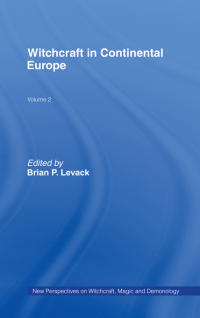 Titelbild: Witchcraft in Continental Europe 1st edition 9780815336716