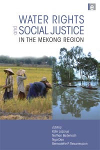 Titelbild: Water Rights and Social Justice in the Mekong Region 1st edition 9781849711883