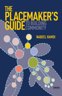Imagen de portada: The Placemaker's Guide to Building Community 1st edition 9781844078035