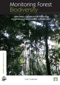 Cover image: Monitoring Forest Biodiversity 1st edition 9781844076543