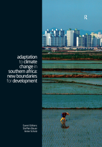 Omslagafbeelding: Adaptation to Climate Change in Southern Africa 1st edition 9781849711630