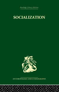 Cover image: Socialization 1st edition 9780415330367