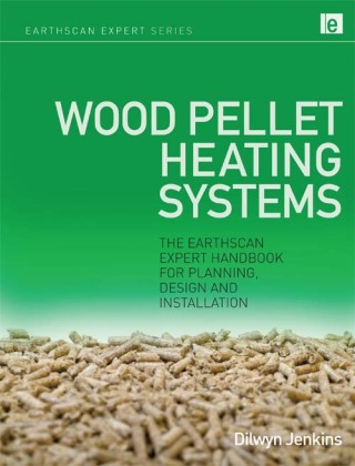 Cover image: Wood Pellet Heating Systems 1st edition 9781844078455