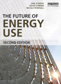 Cover image: The Future of Energy Use 2nd edition 9781844075041