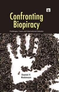 Cover image: Confronting Biopiracy 1st edition 9781849714327