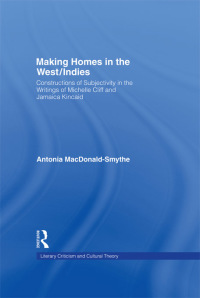 Imagen de portada: Making Homes in the West/Indies 1st edition 9780815340379