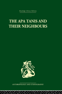 Imagen de portada: The Apa Tanis and their Neighbours 1st edition 9781032811376