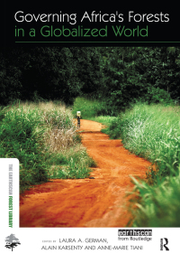 表紙画像: Governing Africa's Forests in a Globalized World 1st edition 9781844077564
