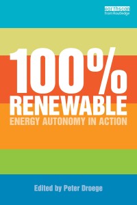 Titelbild: 100 Per Cent Renewable 1st edition 9781844077182