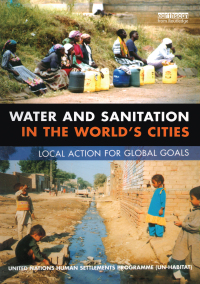 صورة الغلاف: Water and Sanitation in the World's Cities 1st edition 9781844070039