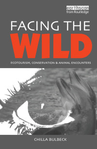 Imagen de portada: Facing the Wild 1st edition 9781844071371