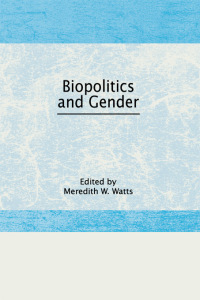 Cover image: Biopolitics and Gender 1st edition 9780866562508