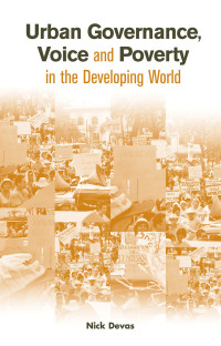 Cover image: Urban Governance Voice and Poverty in the Developing World 1st edition 9781853839924