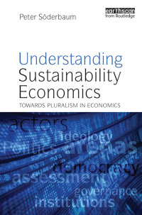 Cover image: Understanding Sustainability Economics 1st edition 9781844076277