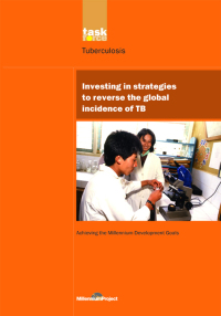 Immagine di copertina: UN Millennium Development Library: Investing in Strategies to Reverse the Global Incidence of TB 1st edition 9781138471870