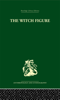 Omslagafbeelding: The Witch Figure 1st edition 9780415330749