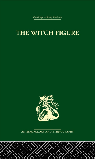 Cover image: The Witch Figure 1st edition 9780415330749