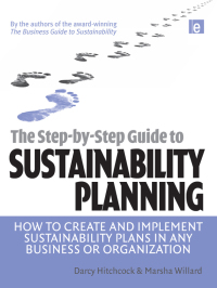 Cover image: The Step-by-Step Guide to Sustainability Planning 1st edition 9781844076161