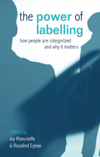 Imagen de portada: The Power of Labelling 1st edition 9781844073948