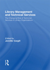 Cover image: Library Management and Technical Services 1st edition 9780866567794