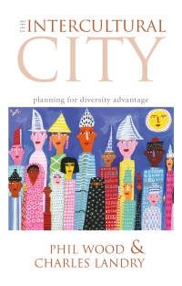 Cover image: The Intercultural City 1st edition 9781844074372
