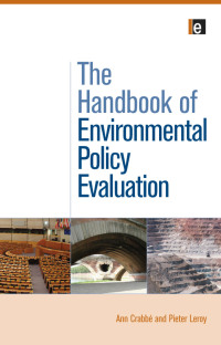 Cover image: The Handbook of Environmental Policy Evaluation 1st edition 9781844076185