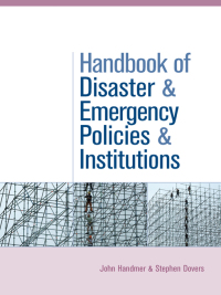صورة الغلاف: The Handbook of Disaster and Emergency Policies and Institutions 1st edition 9781138971882