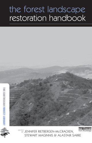 Cover image: The Forest Landscape Restoration Handbook 1st edition 9781844073696