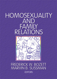 Imagen de portada: Homosexuality and Family Relations 1st edition 9780918393708