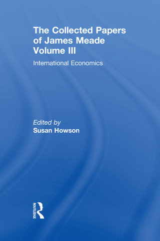 Cover image: Collected Papers James Meade V3 1st edition 9780415350525