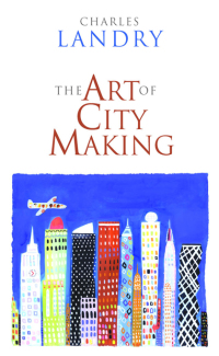 Cover image: The Art of City Making 1st edition 9781844072460