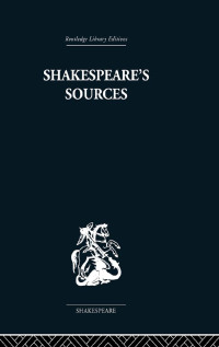 Immagine di copertina: Shakespeare's Sources 1st edition 9780415352697