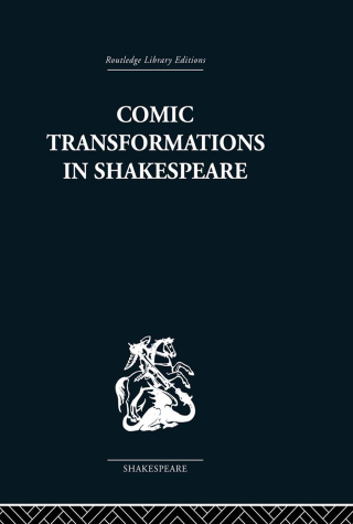 Cover image: Comic Transformations in Shakespeare 1st edition 9780415846660