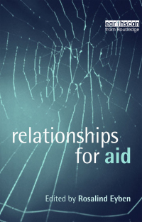 صورة الغلاف: Relationships for Aid 1st edition 9781844072804