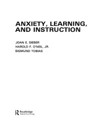 صورة الغلاف: Anxiety, Learning, and Instruction 1st edition 9780898594256