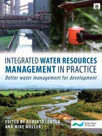Imagen de portada: Integrated Water Resources Management in Practice 1st edition 9781844076505
