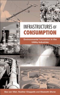 Cover image: Infrastructures of Consumption 1st edition 9781853839955
