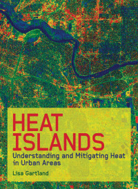 Cover image: Heat Islands 1st edition 9781844072507