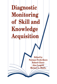 Imagen de portada: Diagnostic Monitoring of Skill and Knowledge Acquisition 1st edition 9780898599923