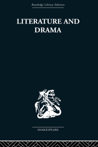 صورة الغلاف: Literature and Drama 1st edition 9780415353083