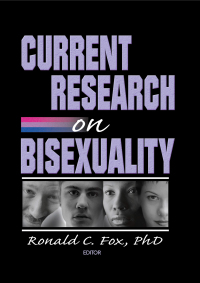 صورة الغلاف: Current Research on Bisexuality 1st edition 9781560232889
