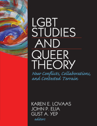 Cover image: LGBT Studies and Queer Theory 1st edition 9781560233176