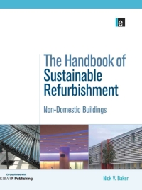 Cover image: The Handbook of Sustainable Refurbishment: Non-Domestic Buildings 1st edition 9781138992108