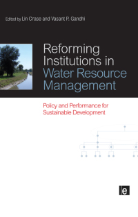 Imagen de portada: Reforming Institutions in Water Resource Management 1st edition 9781844077557