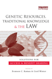 Omslagafbeelding: Genetic Resources, Traditional Knowledge and the Law 1st edition 9781844077939